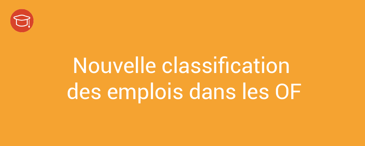 Nouvelle Classification Dans Les Organismes De Formation